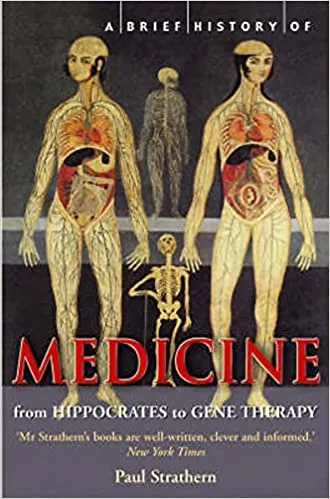 A Brief History of Medicine (RARE BOOKS)