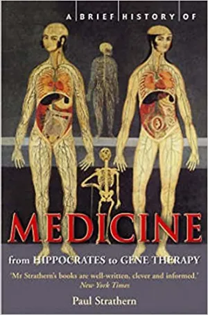 A Brief History of Medicine (RARE BOOKS)