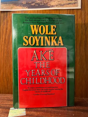 Ake - The Years of Childhood by Wole Soyinka